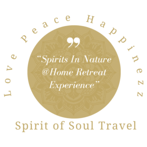 Spirits In Nature @Home Retreat Experience